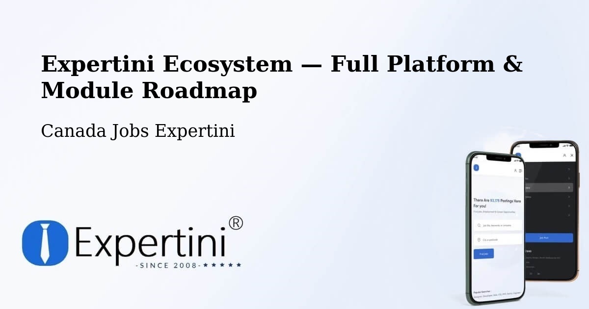 Expertini Ecosystem — Full Platform & Module Roadmap – Vaughan