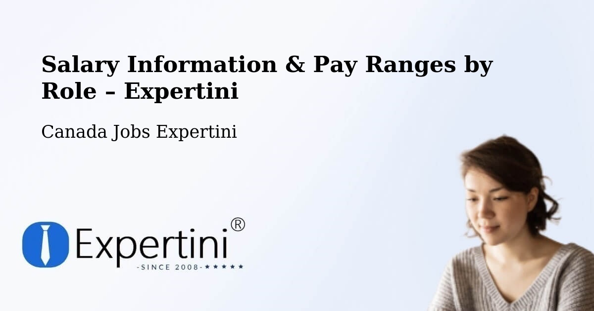 Salary Information & Pay Ranges – Vaughan - Vaughan, Canada Jobs Expertini